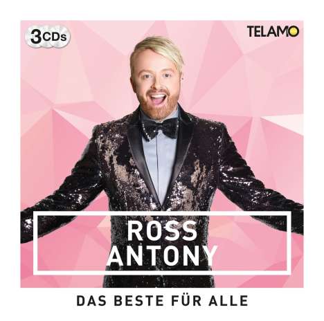 Ross Antony: Das Beste für alle, 3 CDs