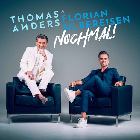 Thomas Anders &amp; Florian Silbereisen: Nochmal!, CD