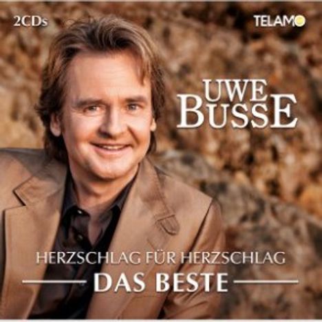 Uwe Busse: Herzschlag für Herzschlag: Das Beste, 2 CDs