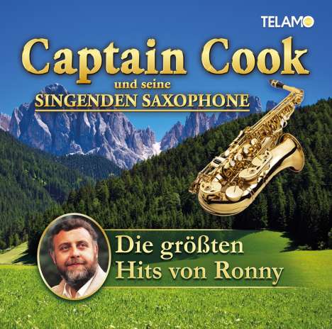 Captain Cook &amp; Seine Singenden Saxophone: Die größten Hits von Ronny, CD