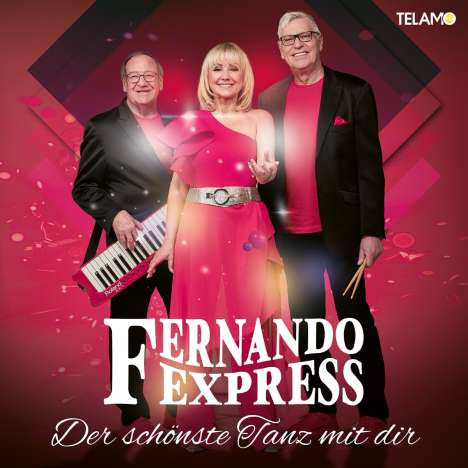 Fernando Express: Der schönste Tanz mit dir, CD