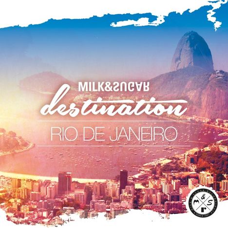 Destination: Rio De Janeiro - Compiled And Mixed By Milk &amp; Sugar, 2 CDs