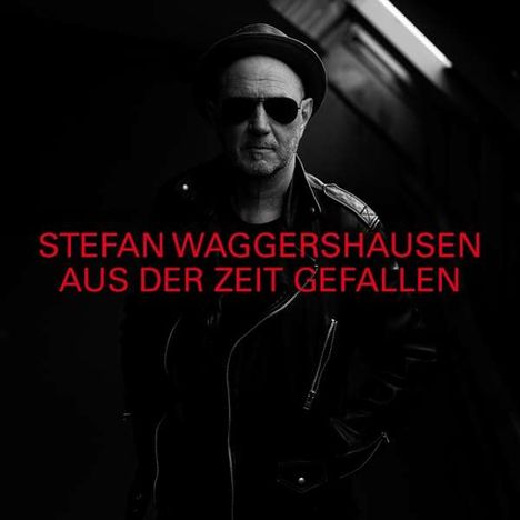 Stefan Waggershausen: Aus der Zeit gefallen (Limited-Edition) (signiert, exklusiv für jpc), 2 LPs