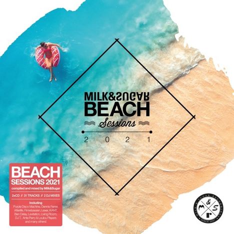 Milk &amp; Sugar Beach Sessions 2021, 2 CDs