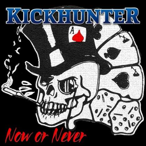 Kickhunter: Now Or Never, LP
