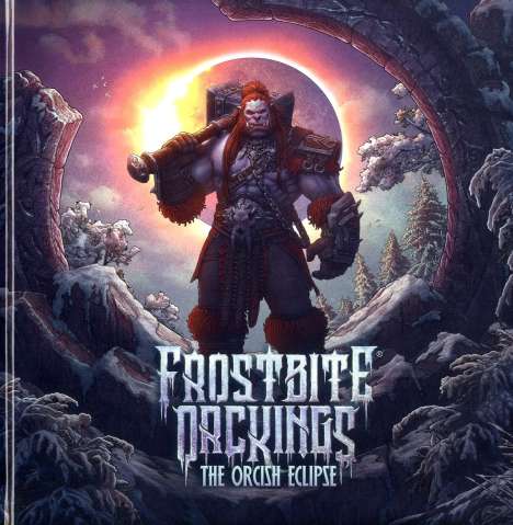 Frostbite Orckings: The Orcish Eclipse (Earbook), CD