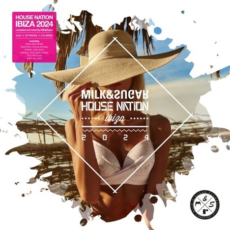 Milk &amp; Sugar: House Nation Ibiza 2024, 2 CDs