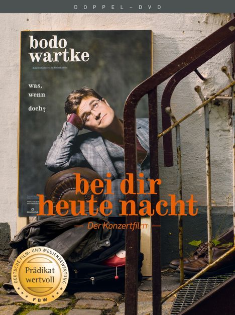 Bodo Wartke: Bei dir heute Nacht - Der Konzertfilm, 2 DVDs