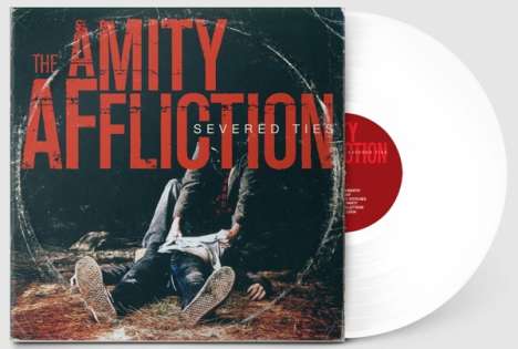 The Amity Affliction: Severed Ties (Limited-Edition) (White Vinyl), LP