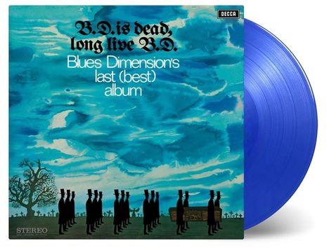 Blues Dimension: B.D.Is Dead, Long Live B.D. (180g) (Limited-Numbered-Edition) (Translucent Blue Vinyl)), LP