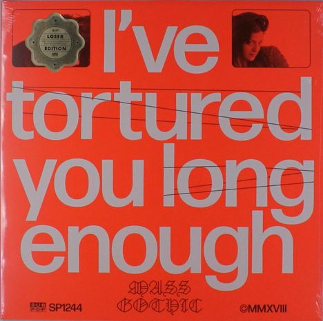 Mass Gothic: I've Tortured You Long Enough (Colored Vinyl), LP