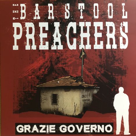 The Bar Stool Preachers: Grazie Governo (Limited-Edition) (Colored Vinyl), LP