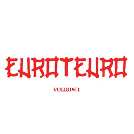 Euroteuro: Volume I, LP