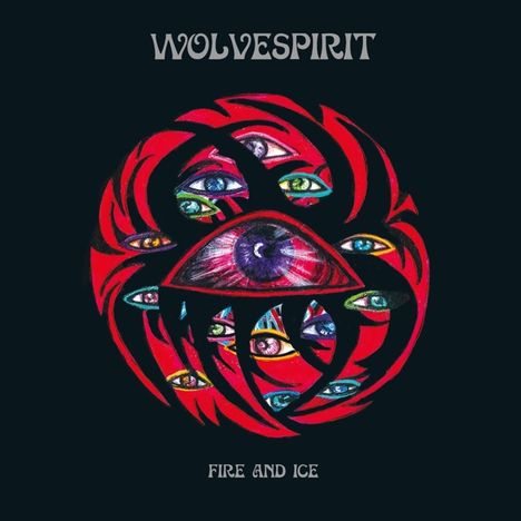 WolveSpirit: Fire And Ice (180g) (Limited Edition) (Splattered Vinyl), LP