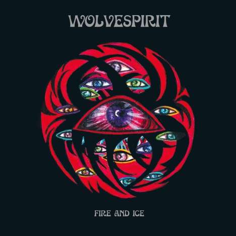 WolveSpirit: Fire And Ice, LP