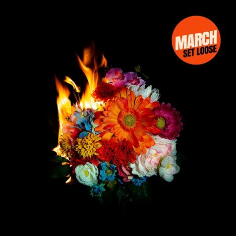 March: Set Loose (Orange Vinyl), LP
