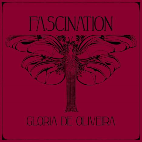 Gloria de Oliveira: Fascination, CD
