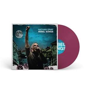 Nathan Gray: Rebel Songs (Limited Edition) (Purple Vinyl), LP