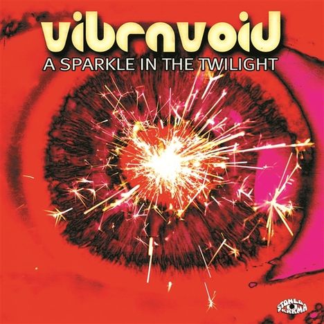 Vibravoid: A Sparkle In The Twilight, CD