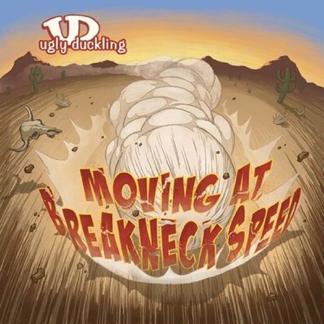 Ugly Duckling: Moving At Breakneck Speed, 2 LPs