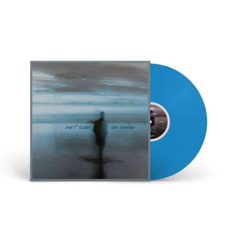 Don't Sleep: See Change (Limited Edition) (Pacific Blue Vinyl), LP