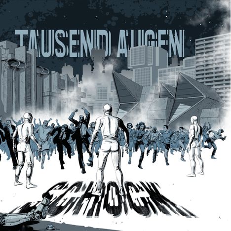 Tausend Augen: Schock, CD