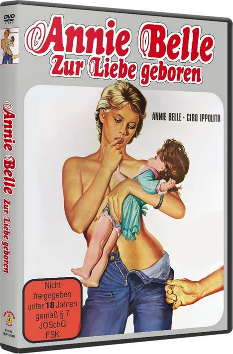 „Annie Belle Zur Liebe geboren“, nicht freigegeben unter 18 Jahren. Illustration von Frau mit Puppe im Arm.