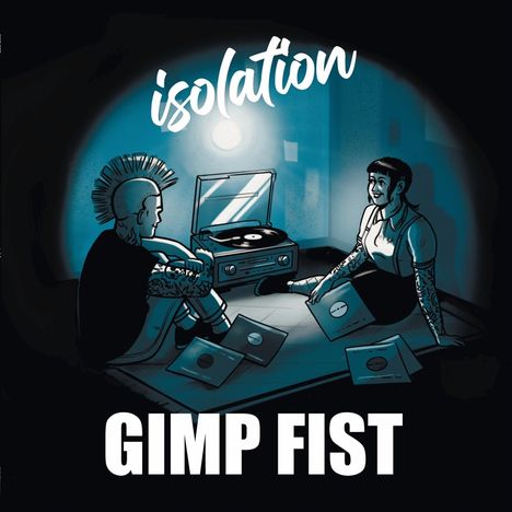 Gimp Fist: Isolation (Clear Blue w/ White Splash Vinyl), LP