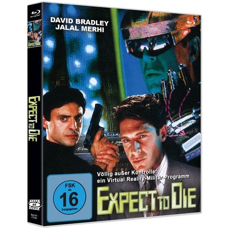 Text: "David Bradley, Jalal Merhi, Völlig außer Kontrolle: ein Virtual Reality Militär-Programm, Expect to Die". FSK 16 Logo.