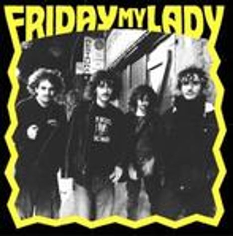 "FRIDAY MY LADY" in gelbem Text, vier Personen in schwarzem Hintergrundstil, mit welligem Bilderrahmen.