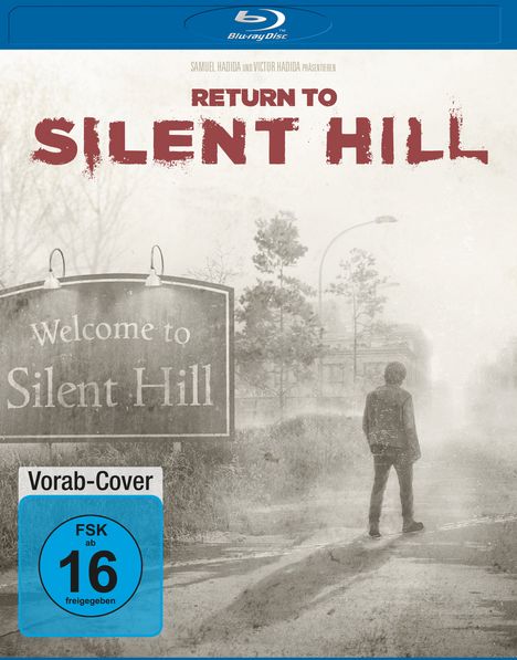 „Return to Silent Hill“ oben in großen Buchstaben, darunter „Welcome to Silent Hill“ auf einem Schild, neblige Szene.