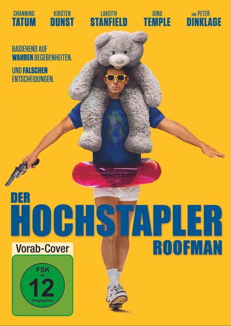 Ein Mann mit Sonnenbrille, Teddy auf den Schultern, Pistole. Texte: „Der Hochstapler Roofman“, FSK 12.