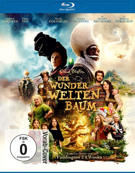 Texte: "Andrew Garfield, Claire Foy, Nicola Coughlan, Jessica Gunning, Enid Blyton, Der Wunderweltenbaum, FSK 0." Fantasische Figuren vor Baum.