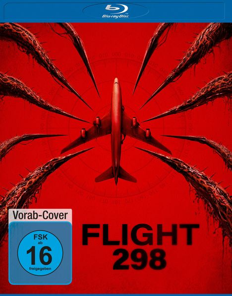 „Vorab-Cover“ und „FLIGHT 298“. Ein rotes Flugzeug von oben, umgeben von langen, stacheligen Tentakeln.
