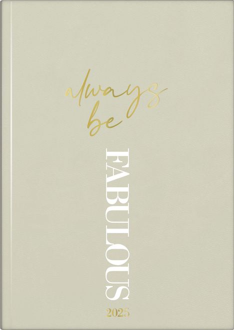 rido/idé 7021503905 Buchkalender Young Line (2025) "Fabulous"| 2 Seiten = 1 Woche| A5| 160 Seiten| Kunstleder-Einband| hellgrau, Buch