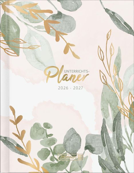 "UNTERRICHTS-Planer 2026-2027" in goldener Schrift. Illustration von grünen und goldenen Pflanzen auf hellem Hintergrund.