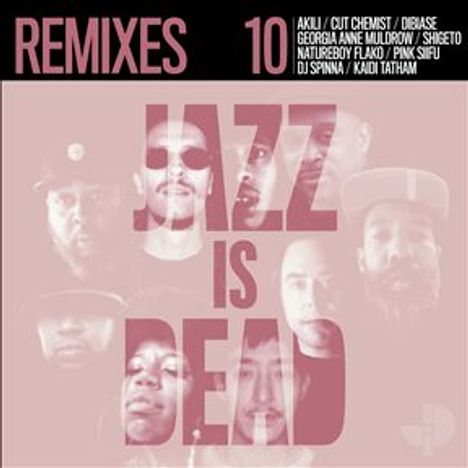 Jazz Is Dead 10: Remixes (Limited Indie Edition), 2 LPs