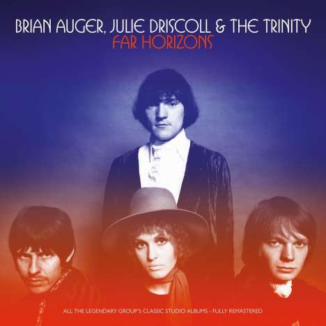 Julie Driscoll, Brian Auger &amp; The Trinity: Far Horizons (remastered) (Boxset), 5 LPs