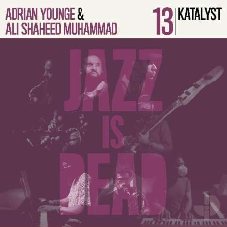 Ali Shaheed Muhammad &amp; Adrian Younge: Jazz Is Dead 13 (Katalyst) (Limited Edition) (Purple Vinyl), LP