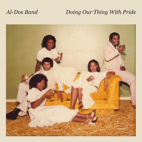 Al-Dos Band: Doing Our Thing With Pride (Limited Indie Edition), Single 7"