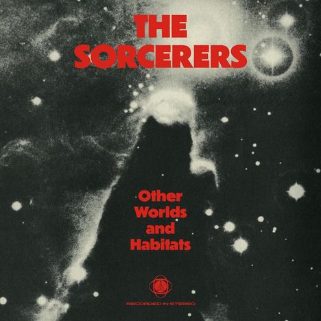 The Sorcerers/The Outer Worlds Jazz Ensemble: Other Worlds and Habitats, LP
