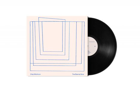 Chip Wickham (geb. 1975): The Eternal Now, LP