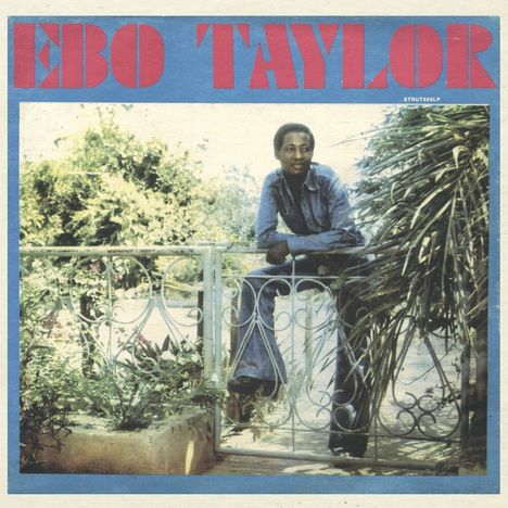 Ebo Taylor & The Pelikans: Ebo Taylor (Reissue), LP