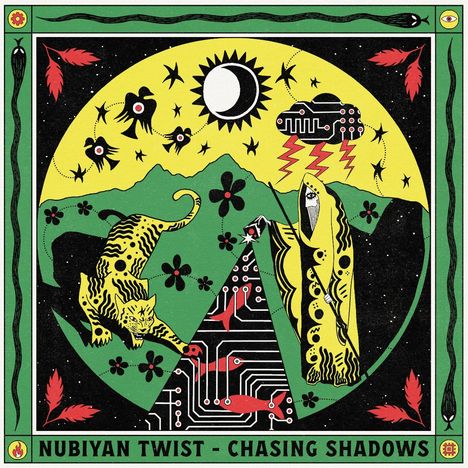 „Nubiyan Twist - Chasing Shadows“ steht am unteren Rand. Buntes, psychedelisches Design mit Mond, Vögeln, Tiger und mystischer Figur.
