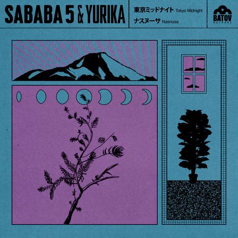 "SABABA 5 & YURIKA" oben, "東京ミッドナイト Tokyo Midnight" rechts. Grafik: Berg, Mondphasen, Fenster, Pflanze.