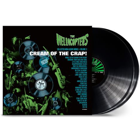 The Hellacopters: Cream of the Crap! Collected Non-Album Works - Volume 3. Grün-schwarzes Design mit Schallplatte.