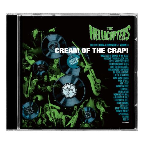 "The Hellacopters: Cream of the Crap! - Collected Non-Album Works, Vol. 3" mit grünen und blauen Schallplatten und Bandfotos.