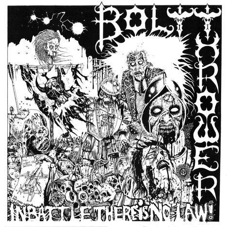 "Bolt Thrower. In Battle There is No Law." Illustration von grotesken, kriegerischen Figuren und Schädeln in düsterem Stil.