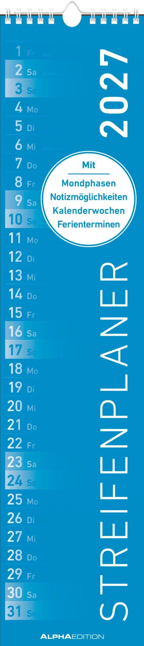 Mit: Mondphasen, Notizmöglichkeiten, Kalenderwochen, Ferienterminen. 2027. Streifenplaner. Kalender in Blau.
