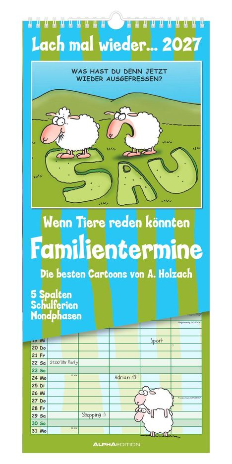 Text: Lach mal wieder... 2027, Was hast du denn jetzt wieder ausgefressen?, Familientermine.  
Illustration: Zwei Schafe auf Wiese.
